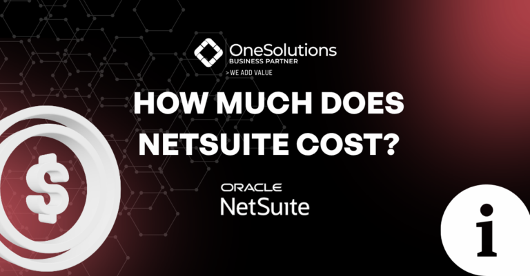 How much does NetSuite cost? NetSuite pricing with OneSolutions